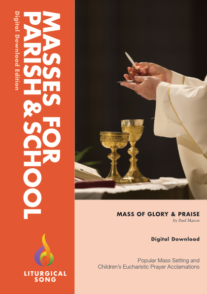 Mass of Glory & Praise Digital Download Edition